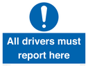 all-drivers-must-report-here~